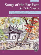 Songs of the Far East for Solo Singers Vocal Solo & Collections sheet music cover